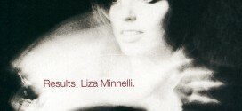 Liza Minnelli’s “Results” Turns 25